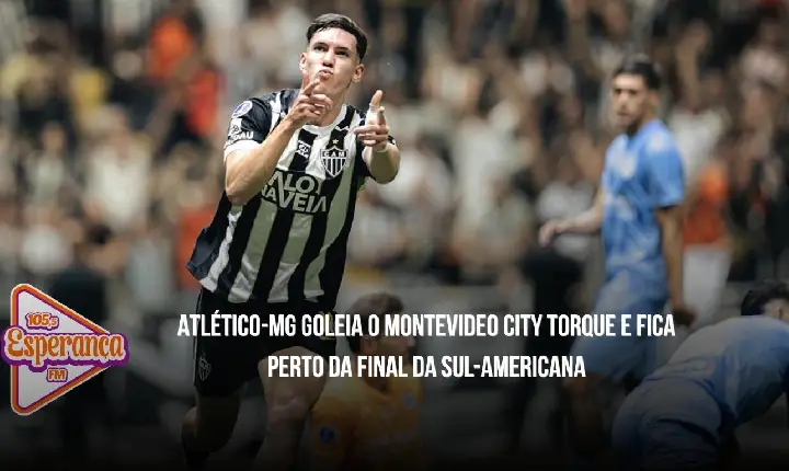 Atlético-MG goleia o Montevideo City Torque e fica perto da final da Sul-Americana