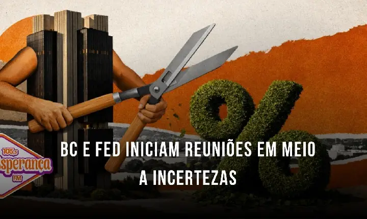 BC e Fed iniciam reuniões em meio a incertezas
