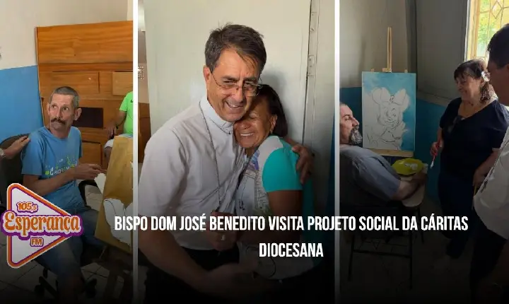 Bispo Dom José Benedito visita projeto social da Cáritas Diocesana