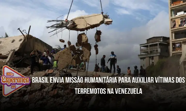 Brasil envia missão humanitária para auxiliar vítimas dos terremotos na Venezuela