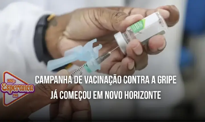 Campanha de vacinação contra a gripe já começou em Novo Horizonte