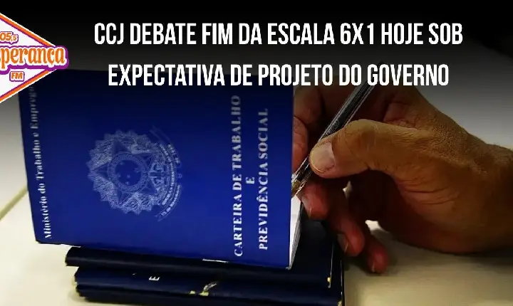 CCJ debate fim da escala 6x1 hoje sob expectativa de projeto do governo