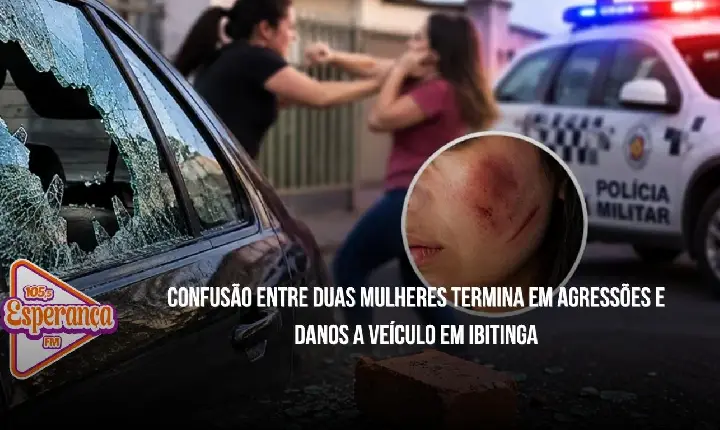 Confusão entre duas mulheres termina em agressões e danos a veículo em Ibitinga