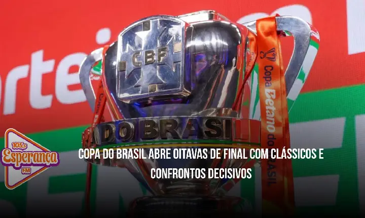 Copa do Brasil abre oitavas de final com clássicos e confrontos decisivos