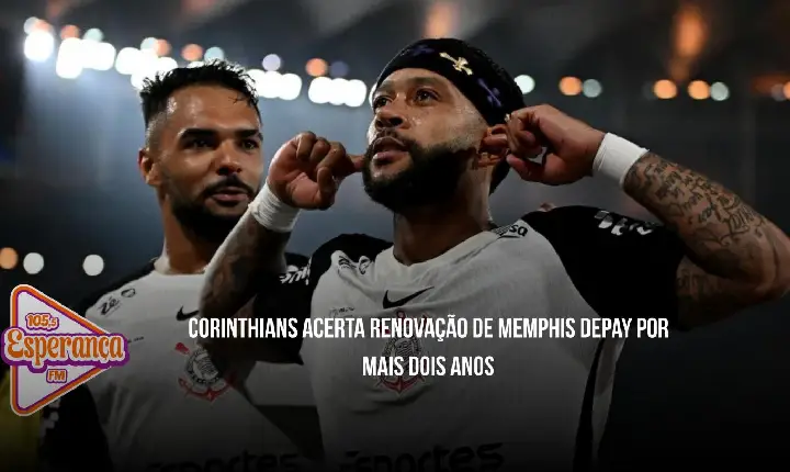 Corinthians acerta renovação de Memphis Depay por mais dois anos