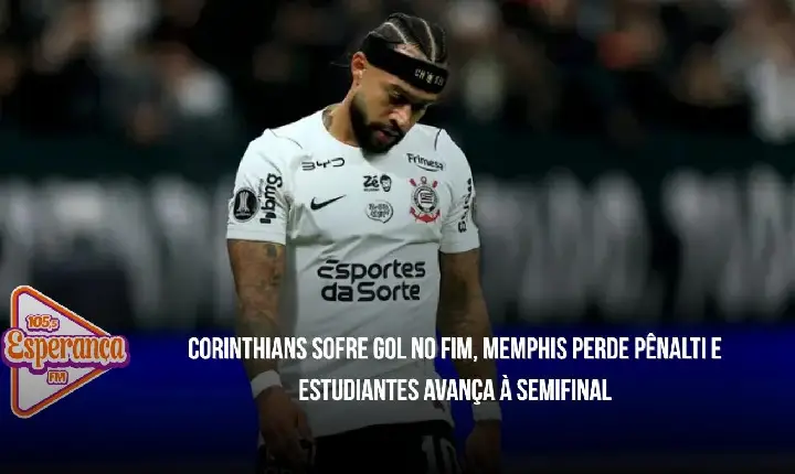 Corinthians sofre gol no fim, Memphis perde pênalti e Estudiantes avança à semifinal