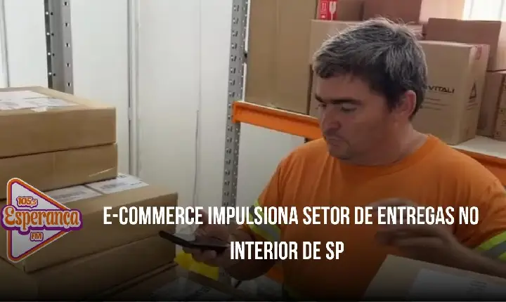 E-commerce impulsiona setor de entregas no interior de SP