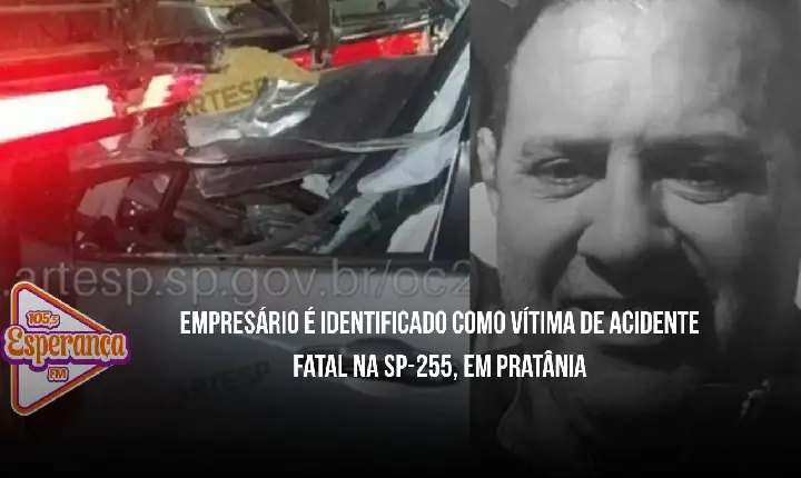 Empresário é identificado como vítima de acidente fatal na SP-255, em Pratânia