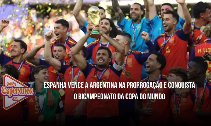 Espanha vence a Argentina na prorrogação e conquista o bicampeonato da Copa do Mundo