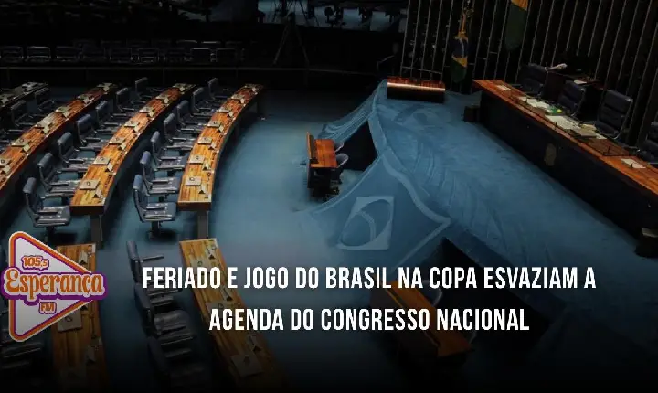 Feriado e jogo do Brasil na Copa esvaziam a agenda do Congresso Nacional