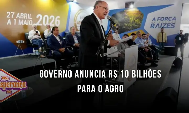 Governo anuncia R$ 10 bilhões para o agro