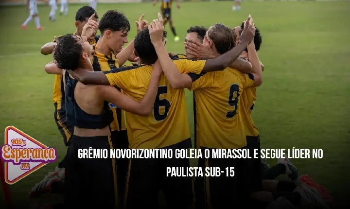 Grêmio Novorizontino goleia o Mirassol e segue líder no Paulista Sub-15