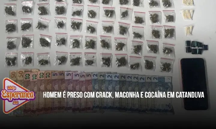 Homem é preso com crack, maconha e cocaína em Catanduva
