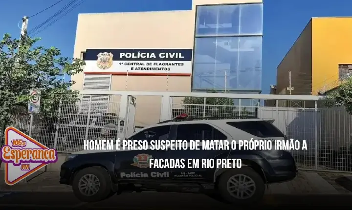 Homem é preso suspeito de matar o próprio irmão a facadas em Rio Preto