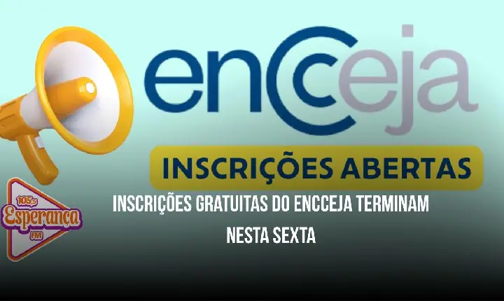 Inscrições gratuitas do Encceja terminam nesta sexta