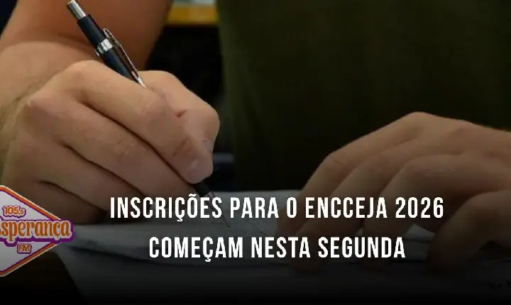 Inscrições para o Encceja 2026 começam nesta segunda