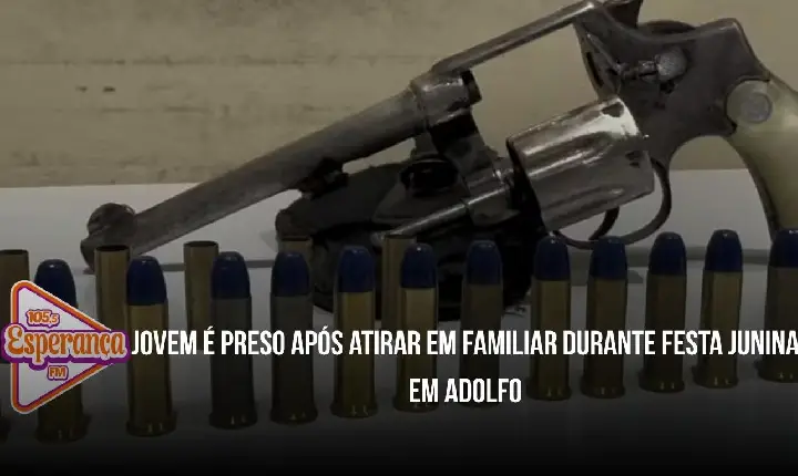 Jovem é preso após atirar em familiar durante festa junina em Adolfo