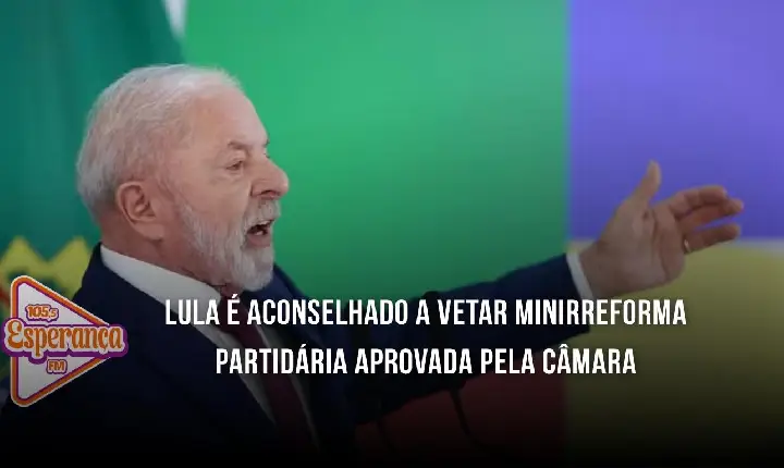 Lula é aconselhado a vetar minirreforma partidária aprovada pela Câmara