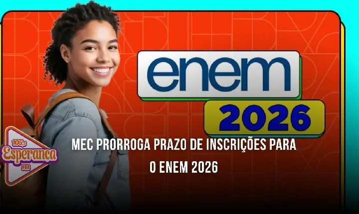 MEC prorroga prazo de inscrições para o Enem 2026