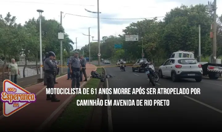 Motociclista de 61 anos morre após ser atropelado por caminhão em avenida de Rio Preto