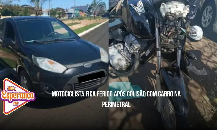 Motociclista fica ferido após colisão com carro na Perimetral