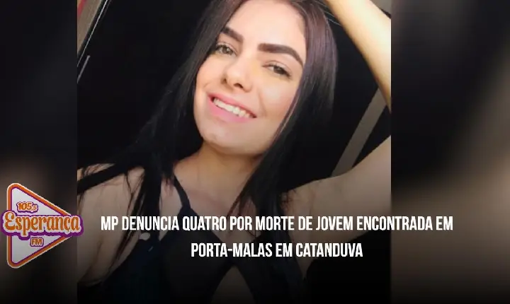 MP denuncia quatro por morte de jovem encontrada em porta-malas em Catanduva