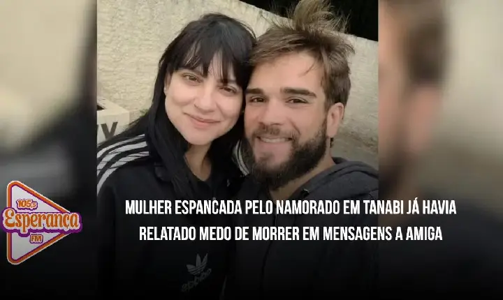 Mulher espancada pelo namorado em Tanabi já havia relatado medo de morrer em mensagens a amiga