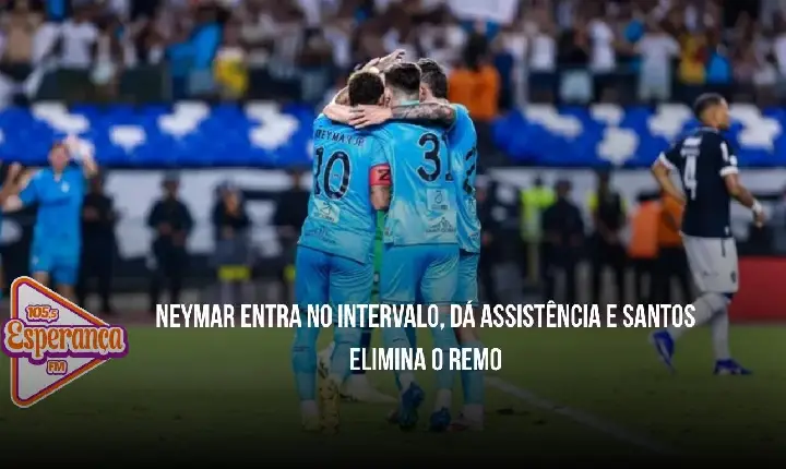 Neymar entra no intervalo, dá assistência e Santos elimina o Remo