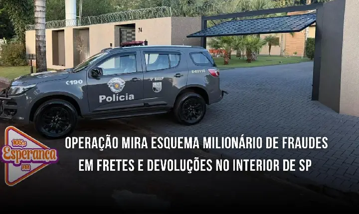 Operação mira esquema milionário de fraudes em fretes e devoluções no interior de SP