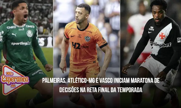 Palmeiras, Atlético-MG e Vasco iniciam maratona de decisões na reta final da temporada