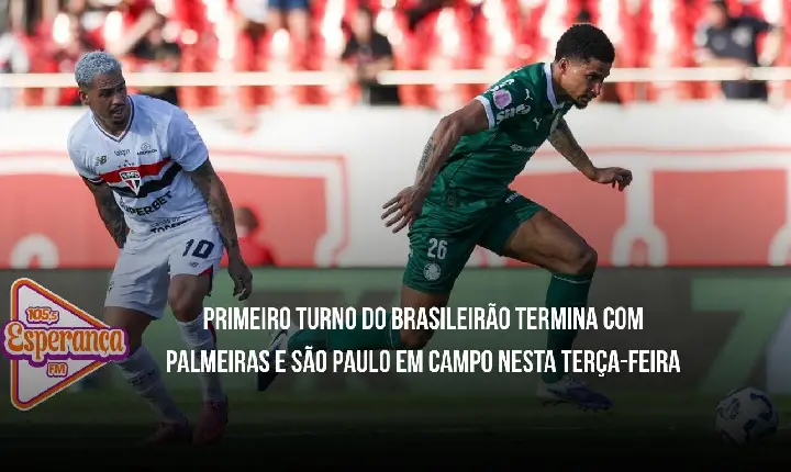 Palmeiras defende liderança, e São Paulo busca reação no encerramento do primeiro turno do Brasileirão