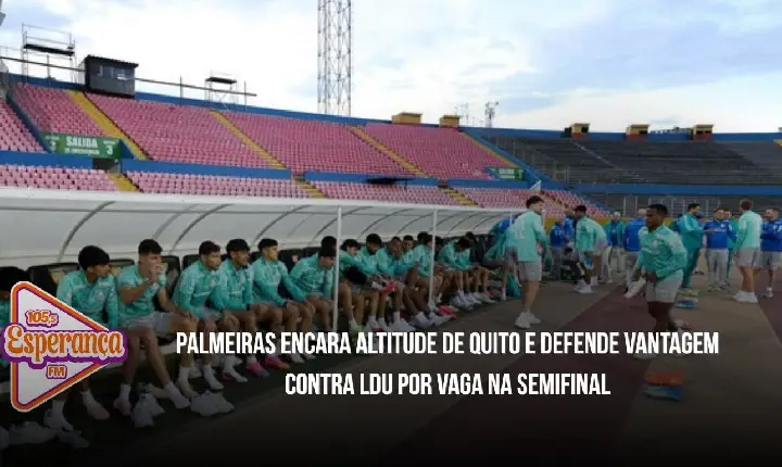 Palmeiras encara altitude de Quito e defende vantagem contra LDU por vaga na semifinal