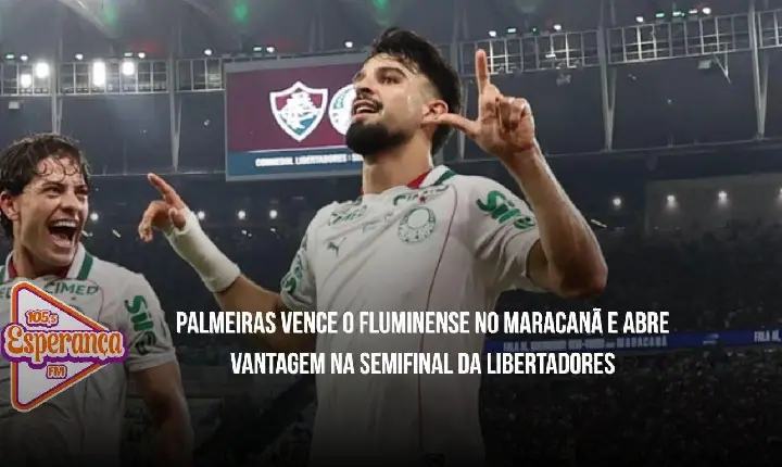 Palmeiras vence o Fluminense no Maracanã e abre vantagem na semifinal da Libertadores