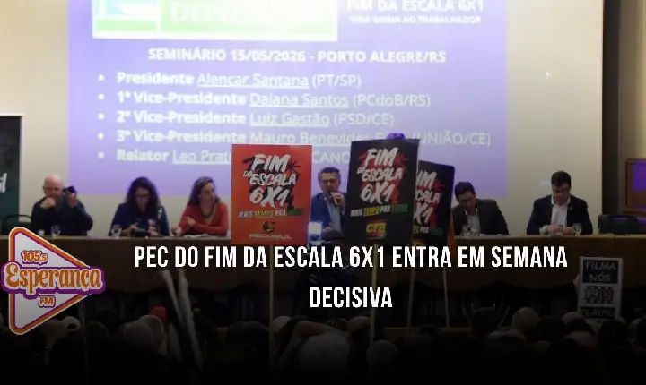 PEC do fim da escala 6x1 entra em semana decisiva