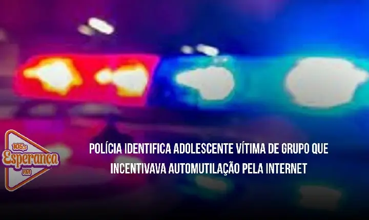 Polícia identifica adolescente vítima de grupo que incentivava automutilação pela internet
