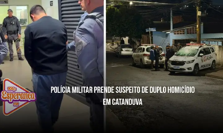 Polícia Militar prende suspeito de duplo homicídio em Catanduva