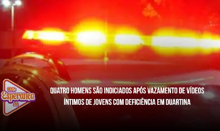 Quatro homens são indiciados após vazamento de vídeos íntimos de jovens com deficiência em Duartina