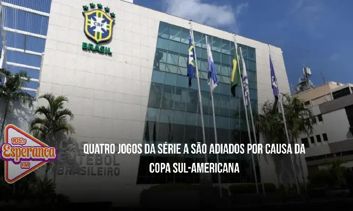 Quatro jogos da Série A são adiados por causa da Copa Sul-Americana