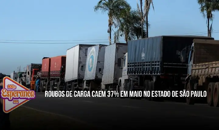 Roubos de carga caem 37% em maio no Estado de São Paulo