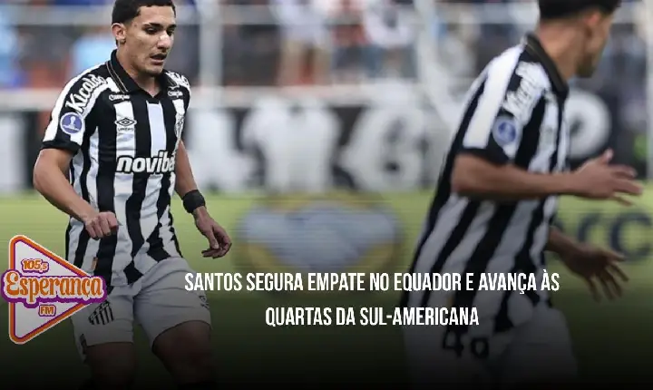Santos segura empate no Equador e avança às quartas da Sul-Americana