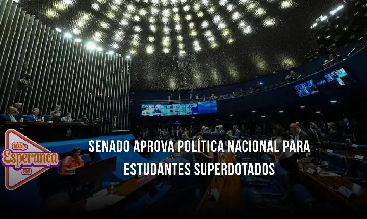 Senado aprova política nacional para estudantes superdotados