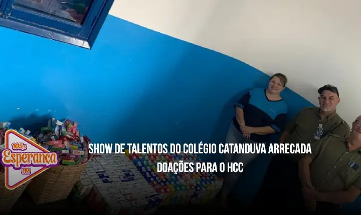 Show de Talentos do Colégio Catanduva arrecada doações para o HCC