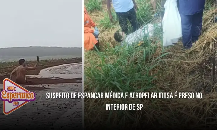 Suspeito de espancar médica e atropelar idosa é preso no interior de SP
