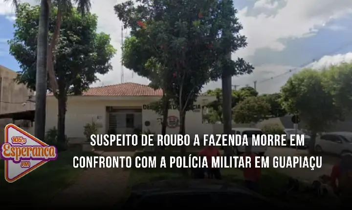 Suspeito de roubo a fazenda morre em confronto com a Polícia Militar em Guapiaçu