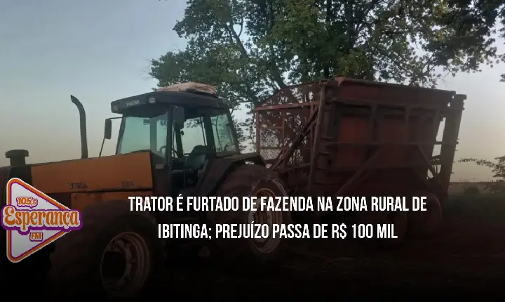 Trator é furtado de fazenda na zona rural de Ibitinga; prejuízo passa de R$ 100 mil