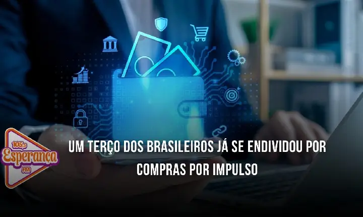 Um terço dos brasileiros já se endividou por compras por impulso