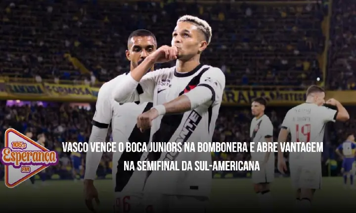 Vasco vence o Boca Juniors na Bombonera e abre vantagem na semifinal da Sul-Americana