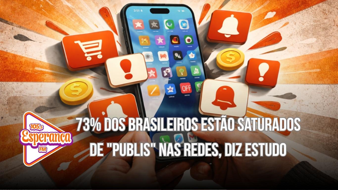 73% dos brasileiros estão saturados de 