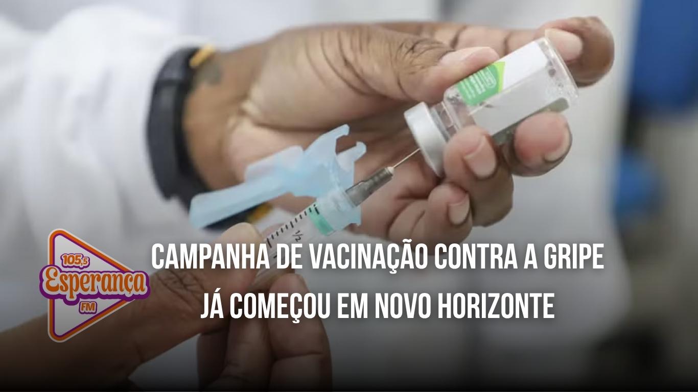Campanha de vacinação contra a gripe já começou em Novo Horizonte
