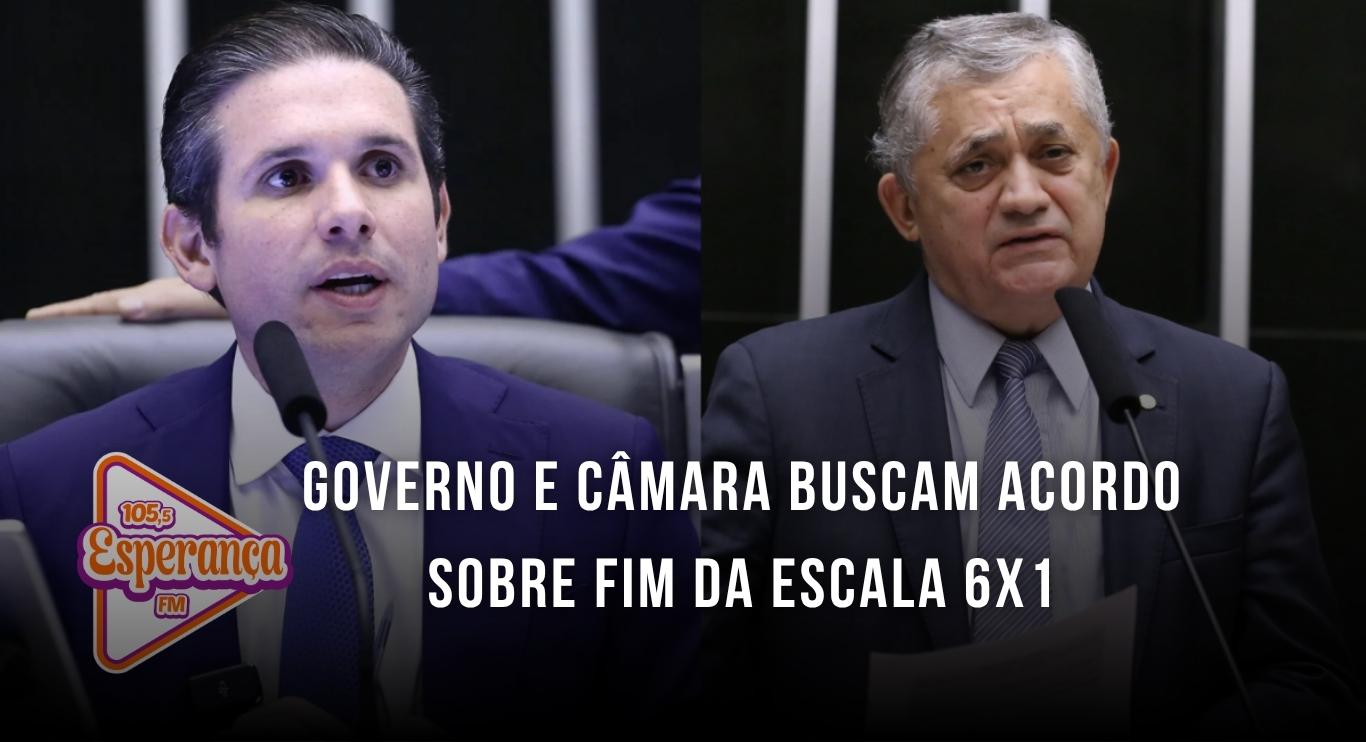 Governo e Câmara buscam acordo sobre fim da escala 6x1